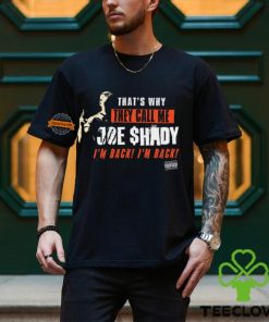 They Call Me Joe Shady Shirt