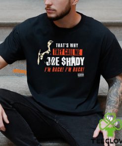 They Call Me Joe Shady Shirt