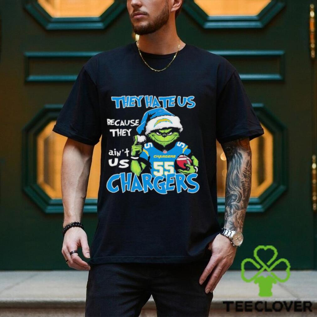 They Hate Us Because Ain’t Us Grinch Los Angeles Chargers Christmas Shirt They Hate Us Because Ain’t Us Grinch Los Angeles Chargers Christmas Shirt