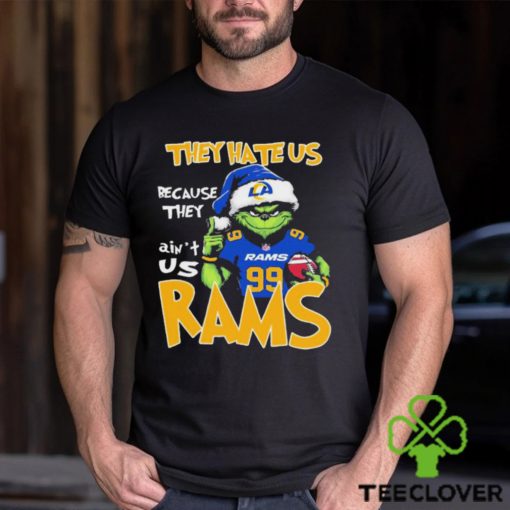 They Hate Us Because Ain’t Us Grinch Los Angeles Rams Christmas Shirt