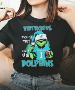 They Hate Us Because Ain’t Us Miami Dolphins The Grinch Christmas Shirt