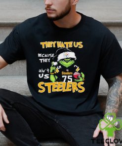 They Hate Us Because Ain’t Us Pittsburgh Steelers Grinch Christmas Shirt