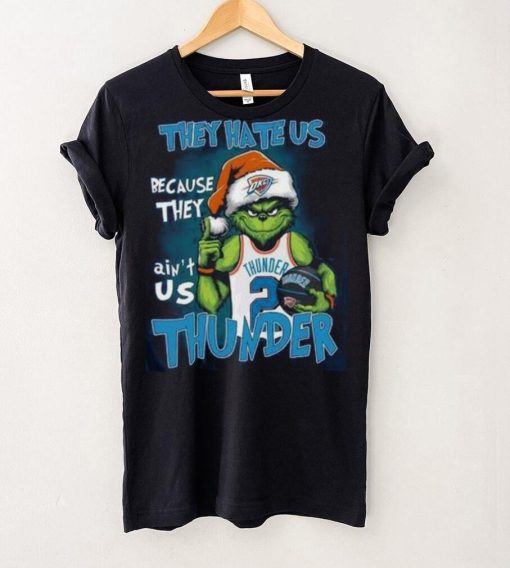 They Hate Us Because They Ain’t Oke Thunder Us 2 Thunder Shirt