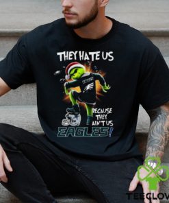 They Hate Us Because They Aint Us Eagles Shirt 2 They Hate Us Because They Aint Us Eagles Shirt
