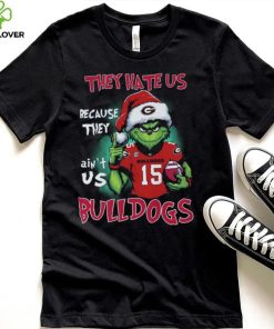 They Hate Us Because They Ain't Us G Bulldogs 153 Bulldogs Shirt