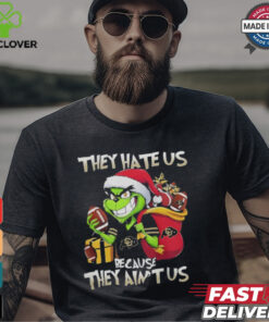 They Hate Us Because They Ain’t Us Grinch X Colorado Buffaloes Christmas 2024 Shirt