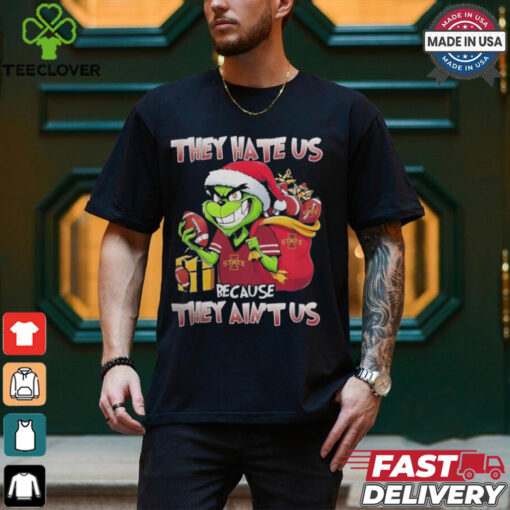 They Hate Us Because They Ain’t Us Grinch X Iowa State Cyclones Football Christmas Shirt
