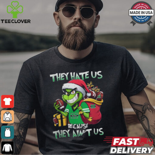 They Hate Us Because They Ain’t Us Grinch X Marshall Thundering Herd Christmas 2024 Shirt