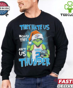 They Hate Us Because They Ain’t Us Grinch X Oklahoma City Thunder Christmas Shirt