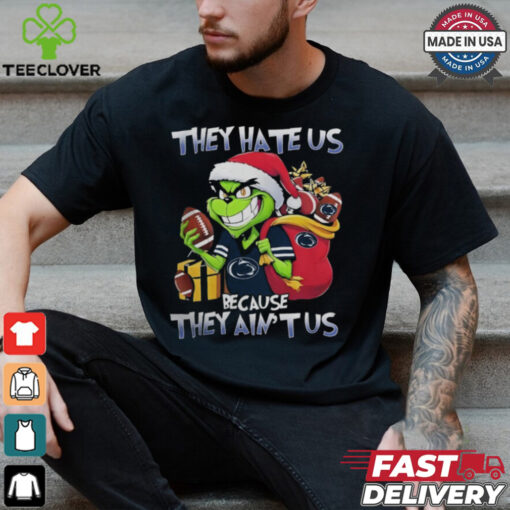 They Hate Us Because They Ain’t Us Grinch X Penn State Football Christmas 2024 Shirt
