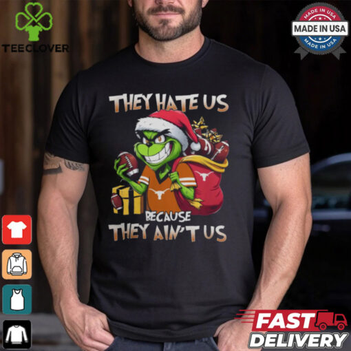 They Hate Us Because They Ain’t Us Grinch X Texas Longhorns Christmas 2024 Shirt