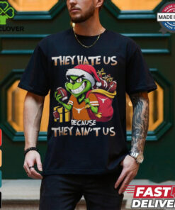 They Hate Us Because They Ain’t Us Grinch X Texas Longhorns Christmas 2024 Shirt