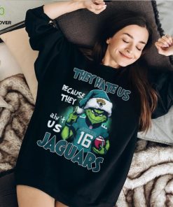 They Hate Us Because They Ain't Us Jaguars 16 Shirt