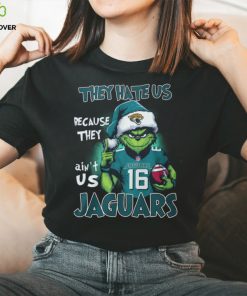 They Hate Us Because They Ain't Us Jaguars 16 Shirt