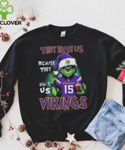 They Hate Us Because They Ain't Vikings Us 15 Vikings Shirt