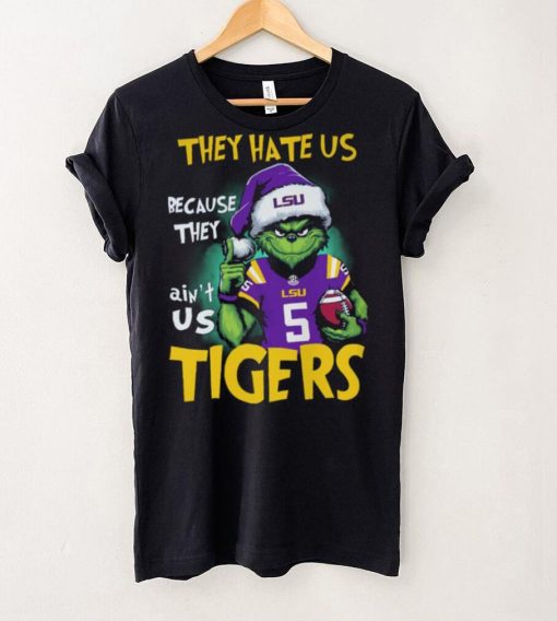 They Hate Us Because They Lsu Ain’t Us Lsu 53 Tigers Shirt