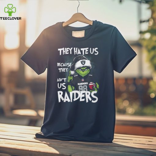 They Hate Us Because They Raiders Ain't Us 98 Raiders Shirt