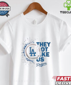 They Not Like Us Dodgers MLB 2024 Baseball Shirt