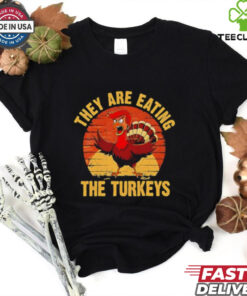 They are eating the turkeys Christmas thanksgiving shirt