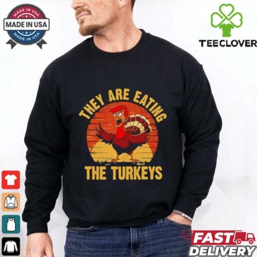 They are eating the turkeys Christmas thanksgiving shirt