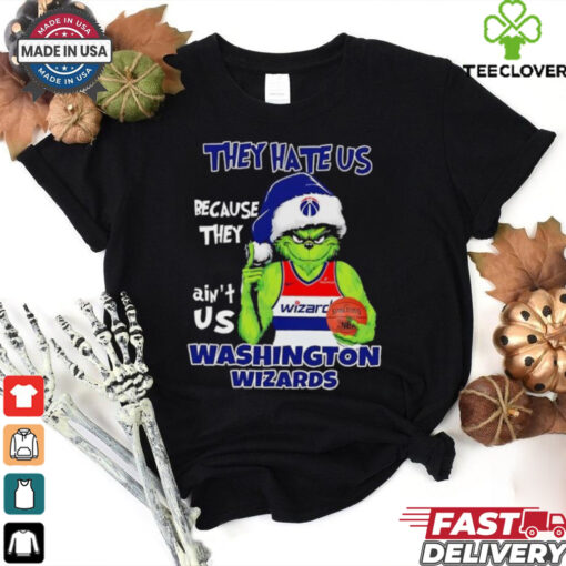 They hate us because they ain’t us Washington Wizards Grinch 2024 hoodie, sweater, longsleeve, shirt v-neck, t-shirt