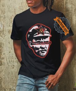 They must be annihilated shirt