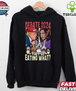 TheyRe Eating What Funny Debate Election 2024 Pets Dog Cat T Shirt