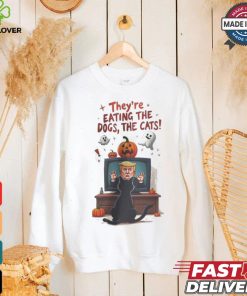 They’re Eating Dogs And Cats trump Viral Quote T Shirt 1 They’re Eating Dogs And Cats trump Viral Quote T Shirt