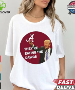 They're Eating The Dawgs T Shirt 1 They're Eating The Dawgs T Shirt