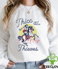 Thicc as Thieves women riding horse hoodie, sweater, longsleeve, shirt v-neck, t-shirt