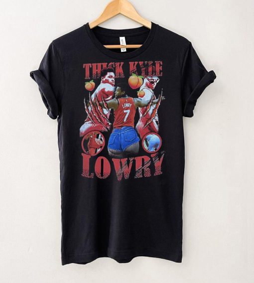 Thick Kyle Lowry Shirt