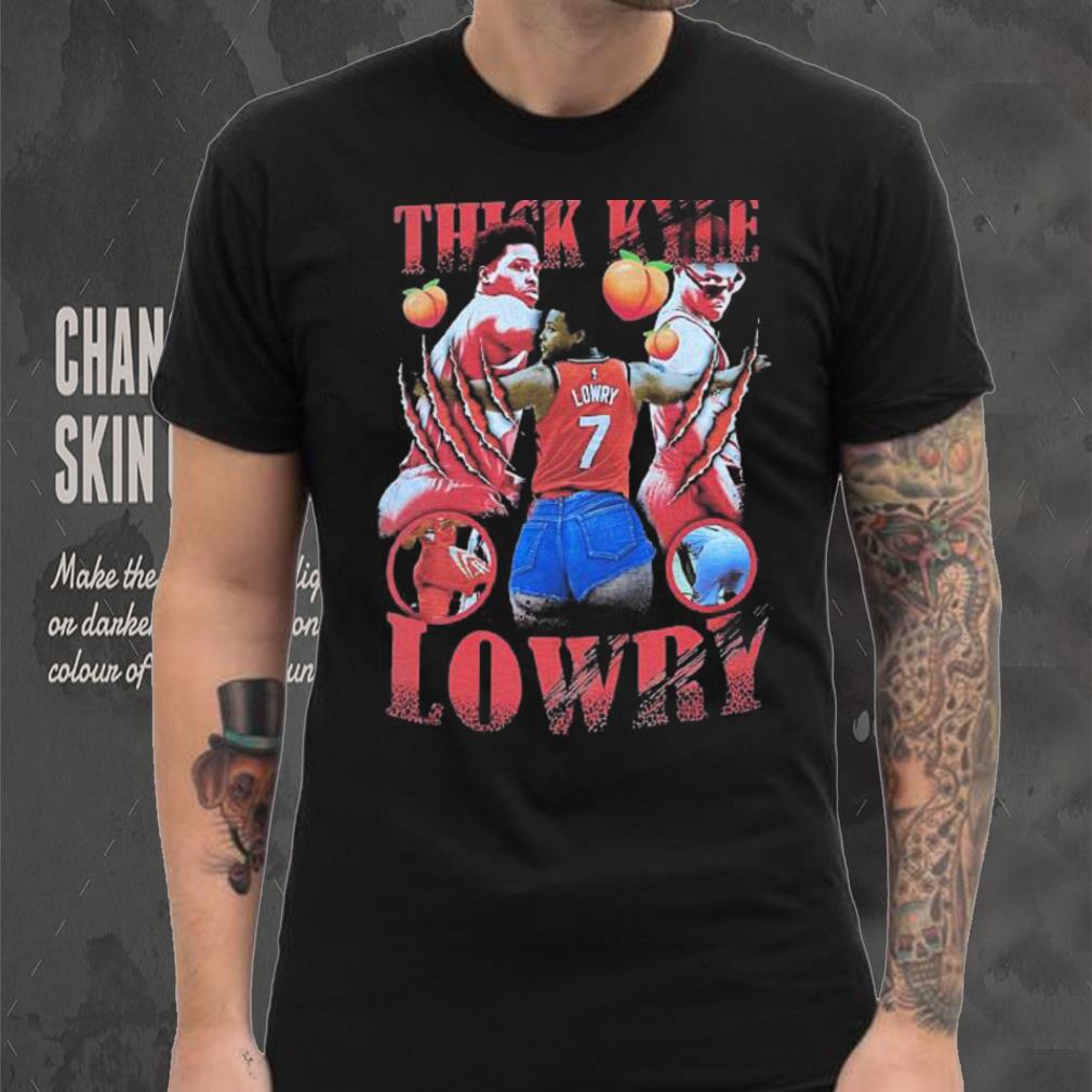 Thick Kyle Lowry Shirt Thick Kyle Lowry Shirt
