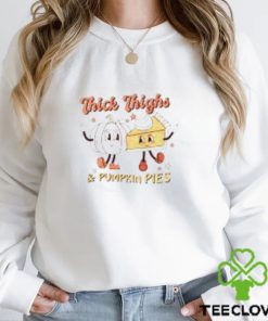 Thick Thighs And Pumpkin Pies Thanksgiving Vintage T Shirt