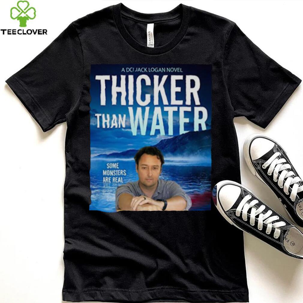 Thicker Than Water Jd Kirk shirt
