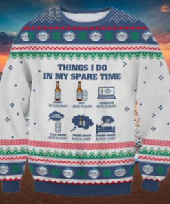 Thing I Do In My Spare Time Busch Light Ugly Christmas Sweater