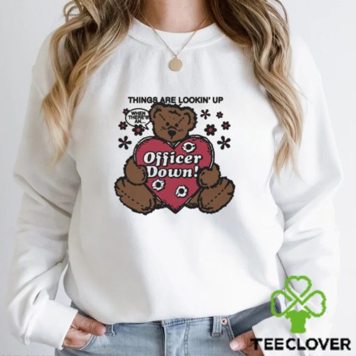 Things Are Lookin’ Up When There’s An Officer Down by Renaissance Man Shirt