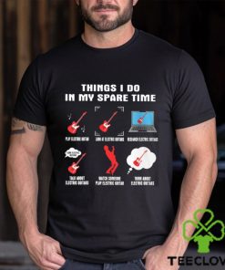 Things I Do In My Spare Time Guitar, Bass, Electric, Acoustic, Banjo, Ukulele Musician Music Lover's Shirt Classic T Shirt