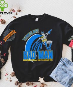 Things are bad man hoodie, sweater, longsleeve, shirt v-neck, t-shirt