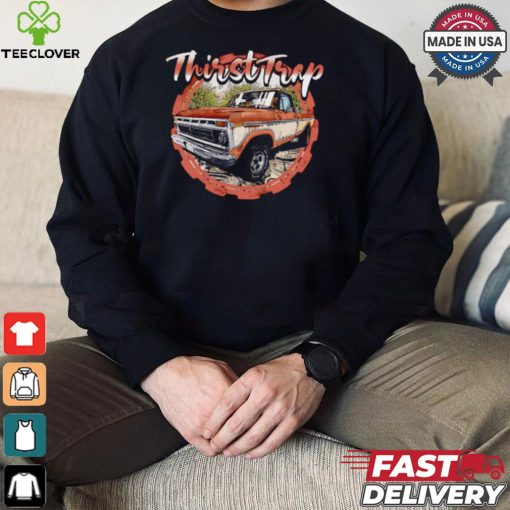 Thirst Trap car vintage shirt