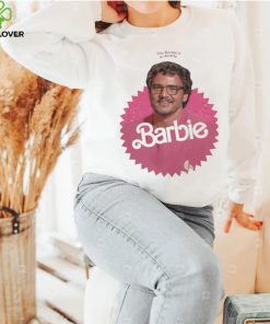 This Barbie Is A Daddy Pedro Doll Shirt