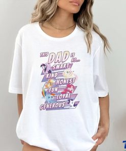 This Dad Is As Smart Kind Honest Fun Loyal Generous Shirt