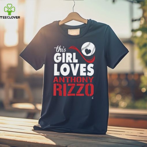 This Girl Loves Anthony Rizzo T Shirt