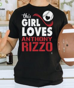 This Girl Loves Anthony Rizzo T Shirt