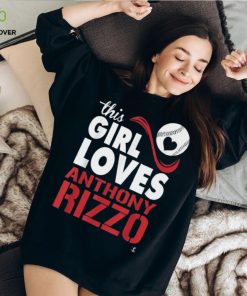 This Girl Loves Anthony Rizzo T Shirt