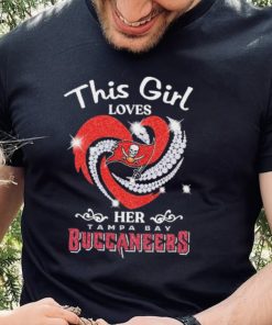 This Girl Loves Hear Her Tampa Bay Buccaneers Shirt