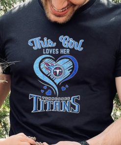 This Girl Loves Heart Tennessee Titans Shirt