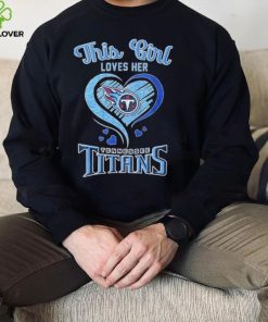 This Girl Loves Heart Tennessee Titans Shirt