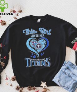 This Girl Loves Heart Tennessee Titans Shirt