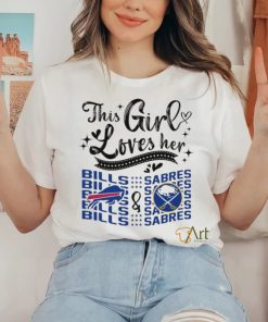 This Girl Loves Her Buffalo Bills And Buffalo Sabres Shirt