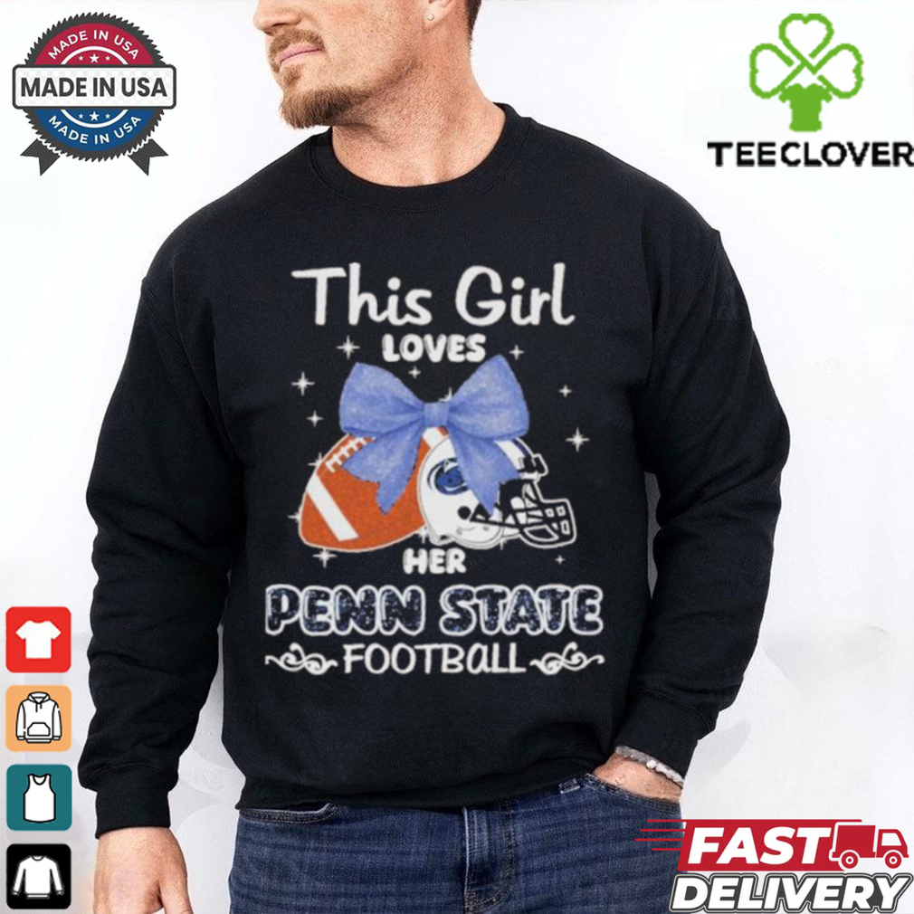 This Girl Loves Her Penn State Football Vintage Shirt This Girl Loves Her Penn State Football Vintage Shirt